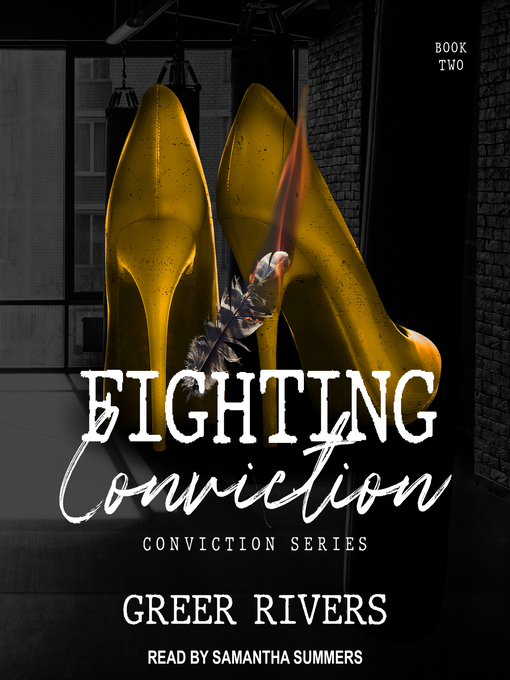 Title details for Fighting Conviction by Greer Rivers - Available